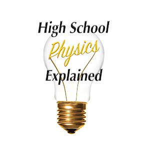 high-school-physics-explained